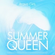브레이브 걸스 (Brave Girls) - Summer Queen (5TH 미니앨범) (SET)