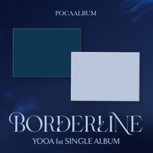유아 (YOOA) - 싱글 1집 [Borderline] (POCA) 랜덤